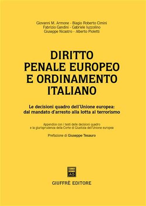 Diritto penale europeo e ordinamento italiano