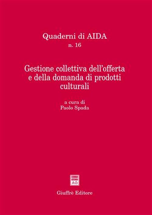 Gestione collettiva dell'offerta e della domanda di prodotti culturali