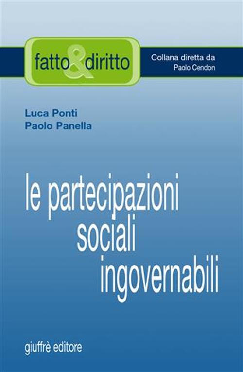 Le partecipazioni sociali ingovernabili