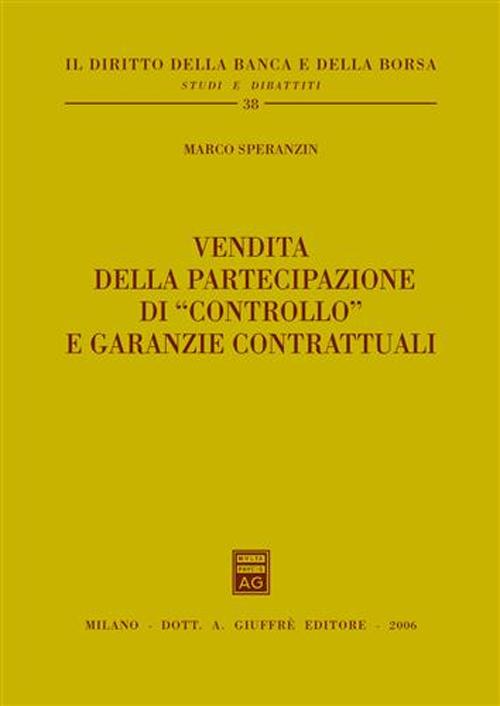 Vendita della partecipazione di «controllo» e garanzie contrattuali