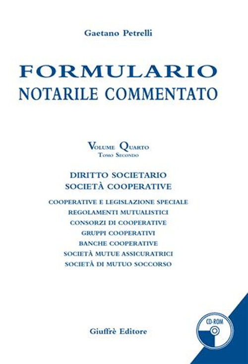 Formulario notarile commentato. Vol. 4/2