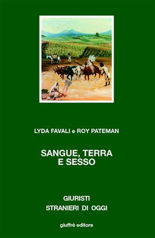 Sangue, terra e sesso