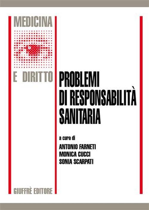 Problemi di responsabilità sanitaria