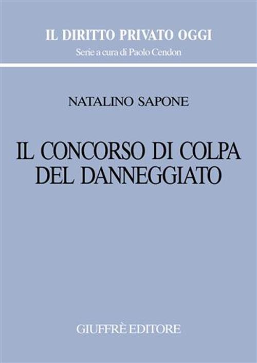 Il concorso di colpa del danneggiato