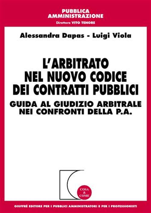 L'arbitrato nel nuovo Codice dei contratti pubblici