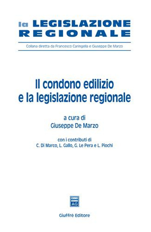 Il condono edilizio e la legislazione regionale