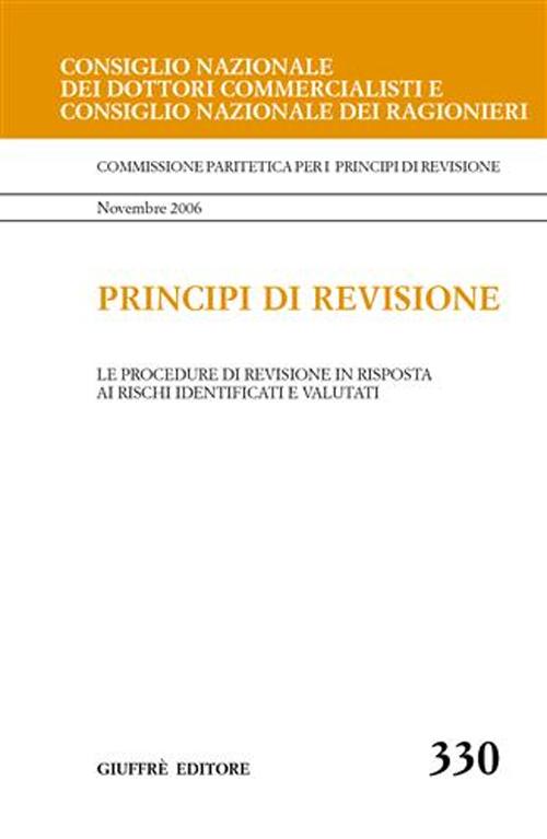 Principi di revisione. Documento 330. Le procedure di revisione in risposta ai rischi identificati e valutati