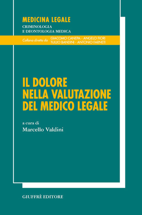 Il dolore nella valutazione del medico legale