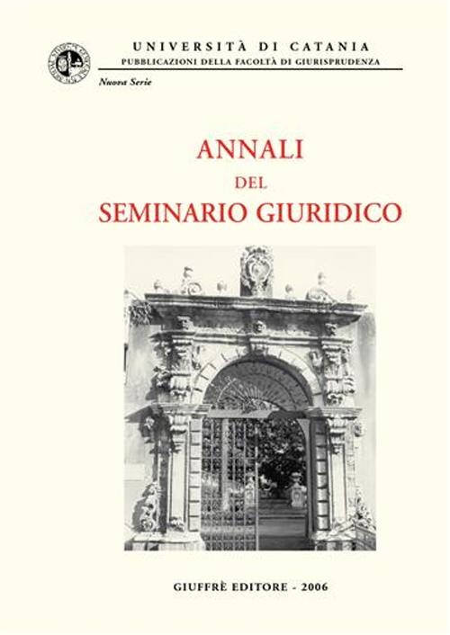 Annali del Seminario giuridico (2004-2005)