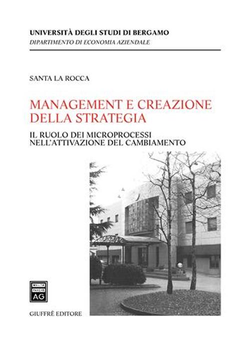 Management e creazione della strategia