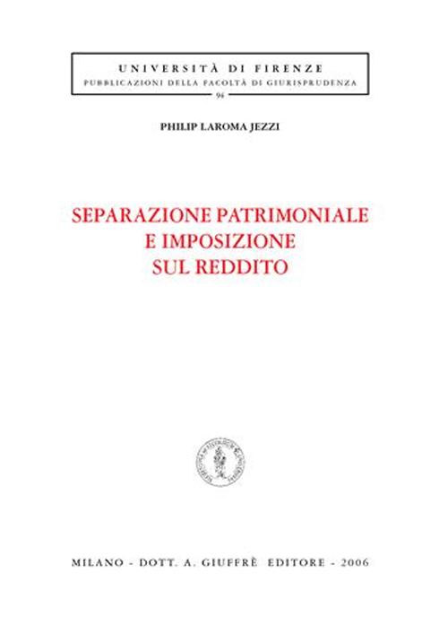 Separazione patrimoniale e imposizione sul reddito