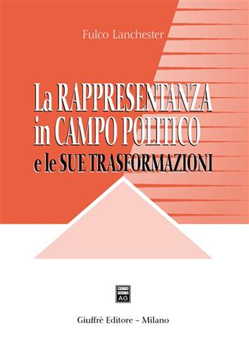 La rappresentanza in campo politico e le sue trasformazioni