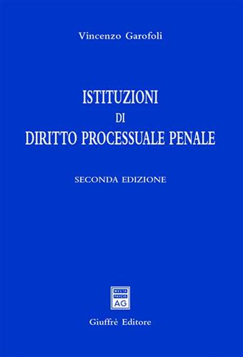 Istituzioni di diritto processuale penale