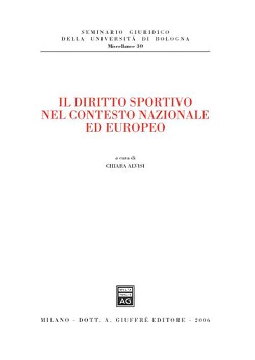 Il diritto sportivo nel contesto nazionale ed europeo