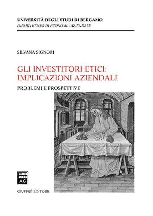 Gli investitori etici: implicazioni aziendali