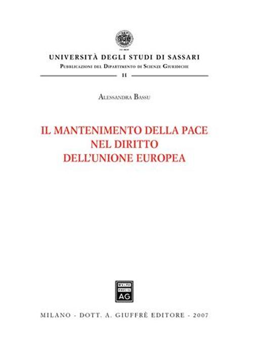 Il mantenimento della pace nel diritto dell'Unione Europea