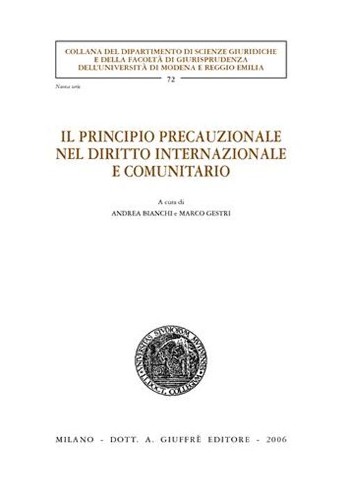 Il principio precauzionale nel diritto internazionale e comunitario