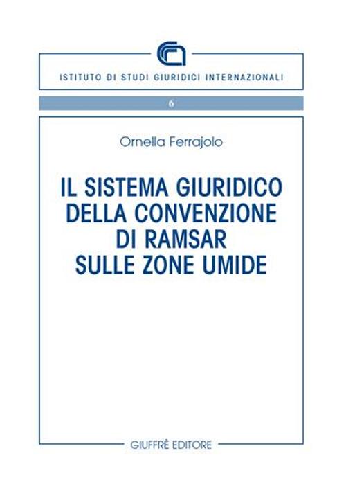 Il sistema giuridico della Convenzione di Ramsar sulle zone umide