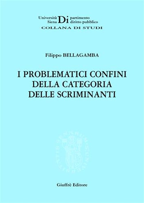 I problematici confini della categoria delle scriminanti