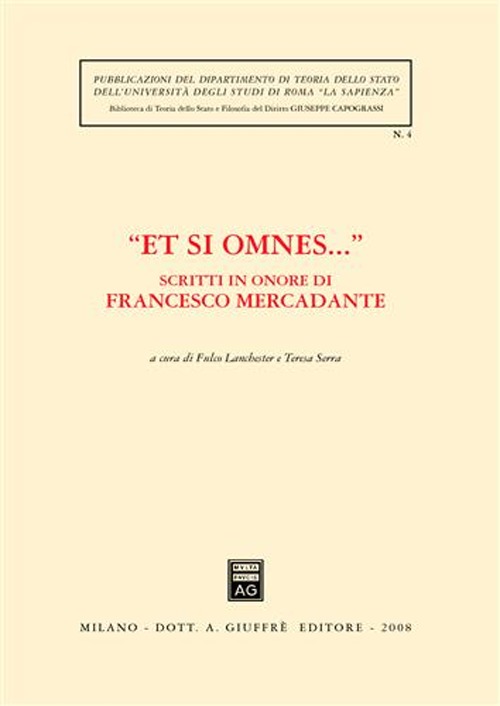 «Et si omnes...». Scritti in onore di Francesco Mercadante