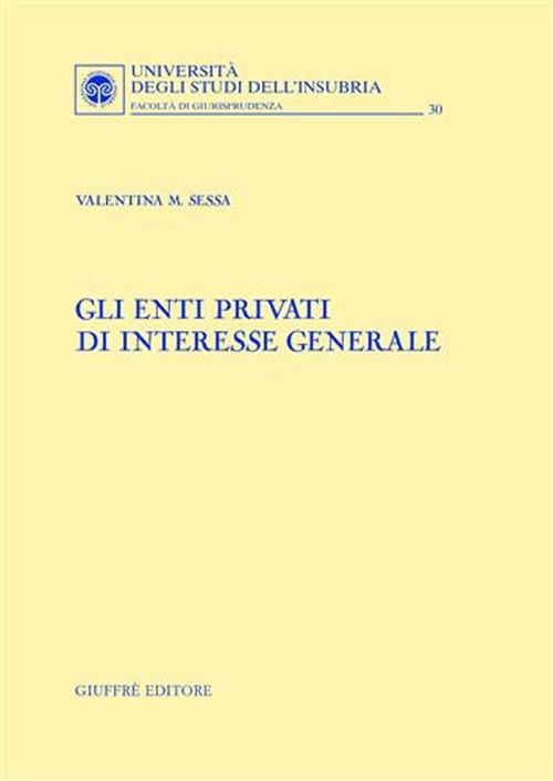 Gli enti privati di interesse generale