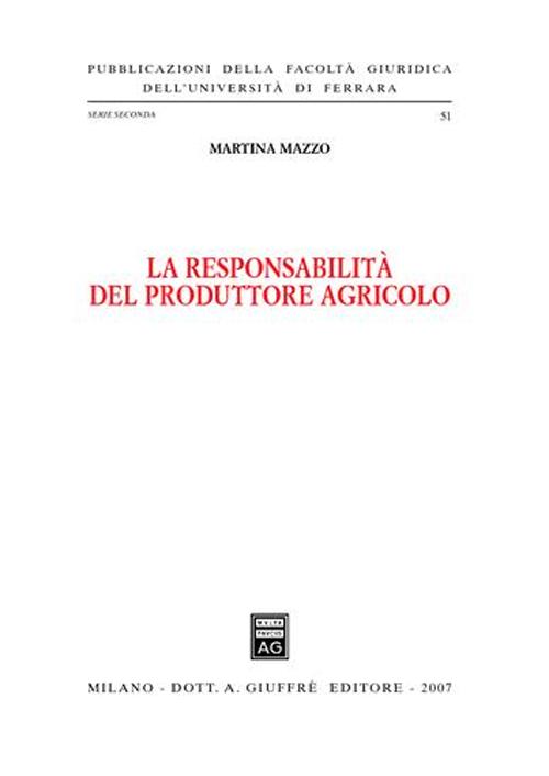 La responsabilità del produttore agricolo