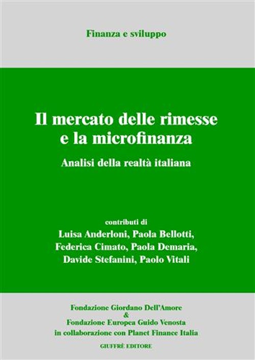 Il mercato delle rimesse e la microfinanza. Analisi della realtà italiana