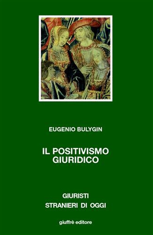 Il positivismo giuridico