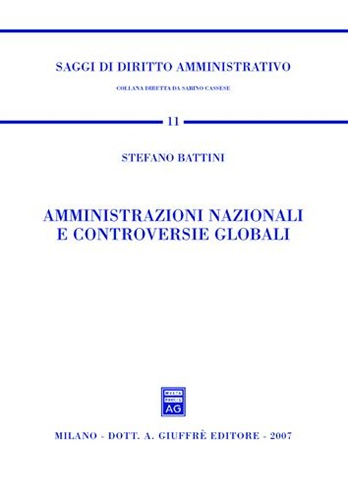 Amministrazioni nazionali e controversie globali