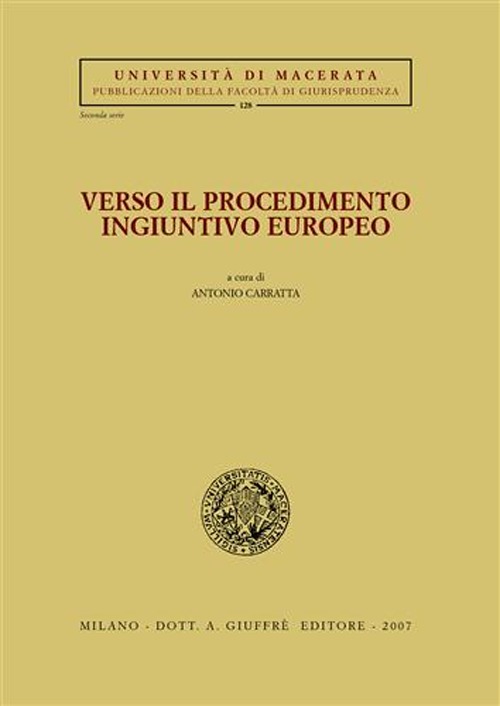 Verso il procedimento ingiuntivo europeo