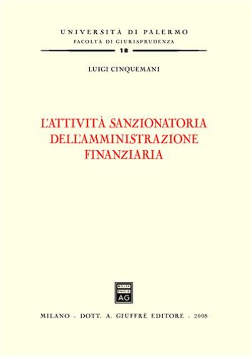 L'attività sanzionatoria dell'amministrazione finanziaria