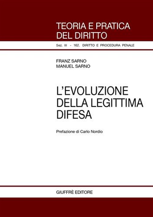 L'evoluzione della legittima difesa