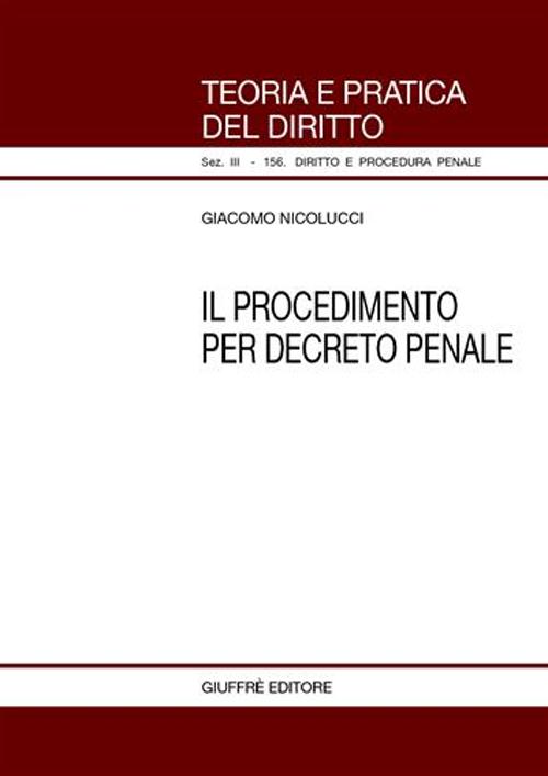 Il procedimento per decreto penale