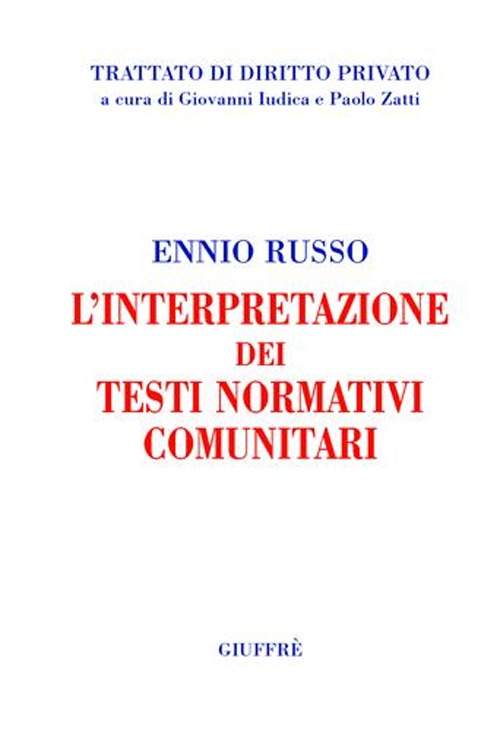 L'interpretazione dei testi normativi comunitari