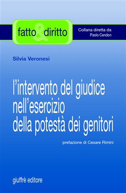 L'intervento del giudice nell'esercizio della potestà dei genitori