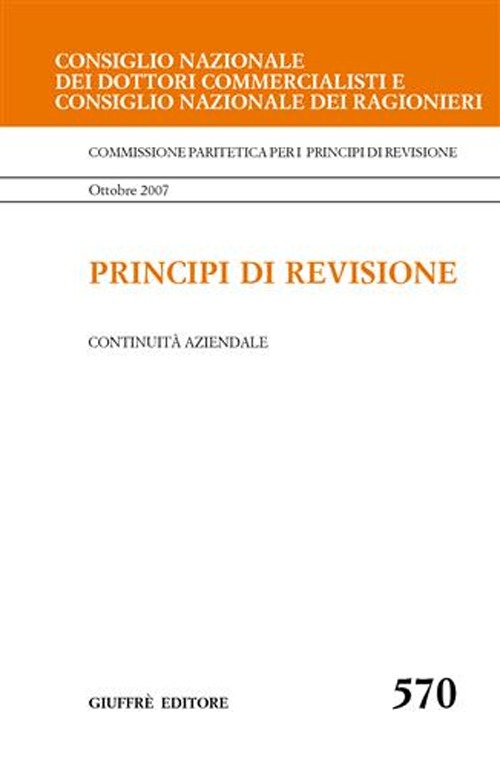 Principi di revisione. Documento 570. Continuità aziendale