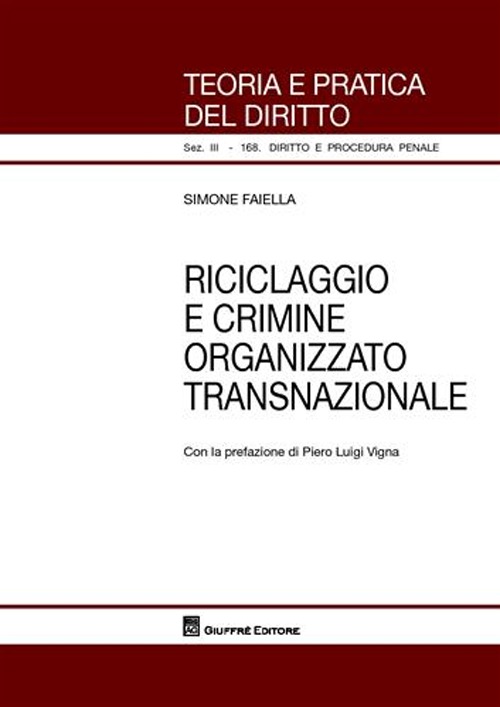 Riciclaggio e crimine organizzato transnazionale