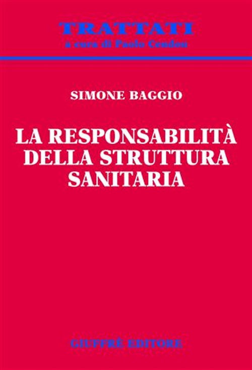 La responsabilità della struttura sanitaria