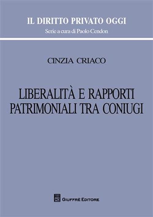 Libertà e rapporti patrimoniali tra coniugi