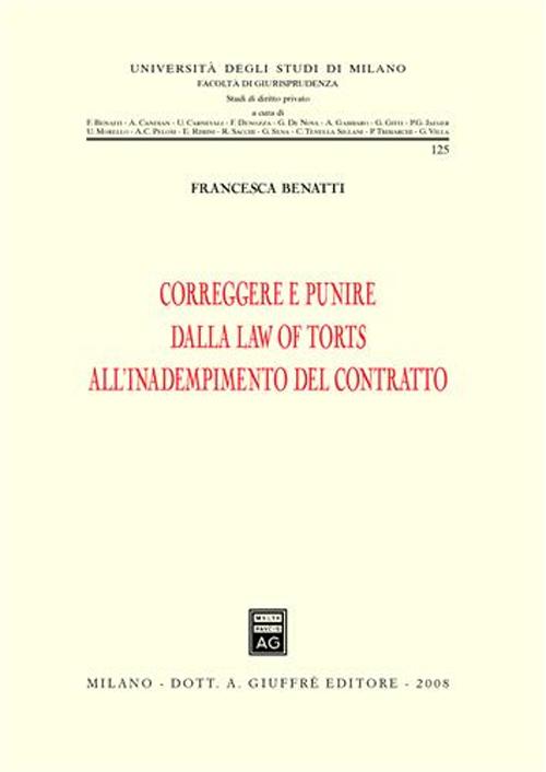 Correggere e punire dalla law of torts all'inadempimento del contratto