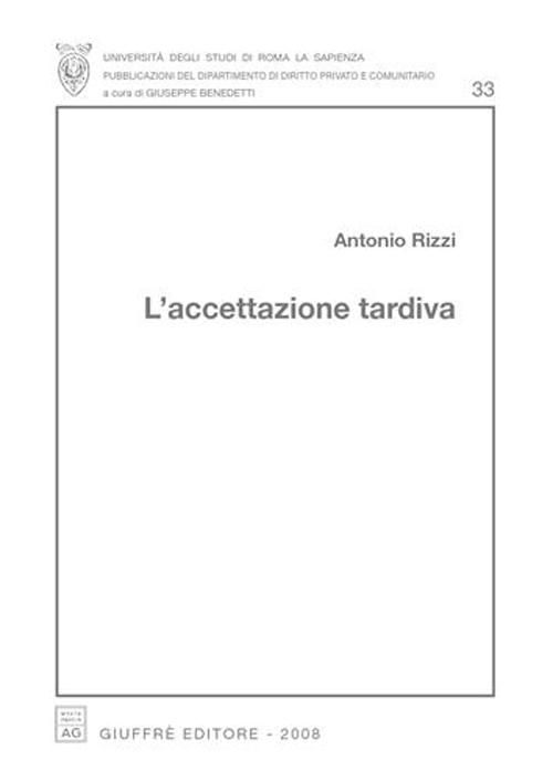 L'accettazione tardiva