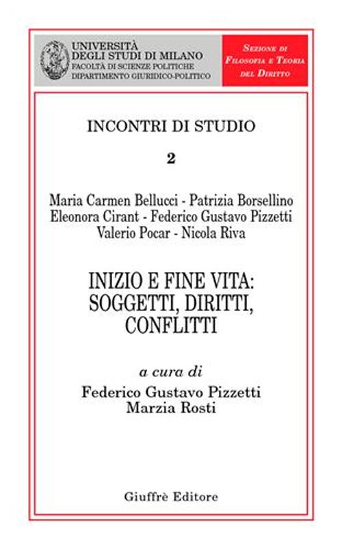 Inizio e fine vita: soggetti, diritti, conflitti