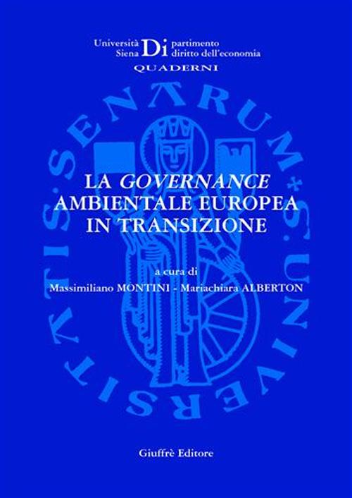 La governance ambientale europea in transizione