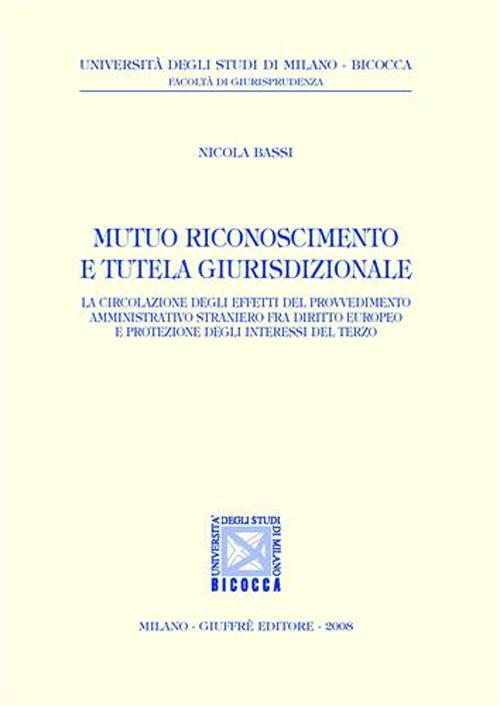 Mutuo riconoscimento e tutela giurisdizionale