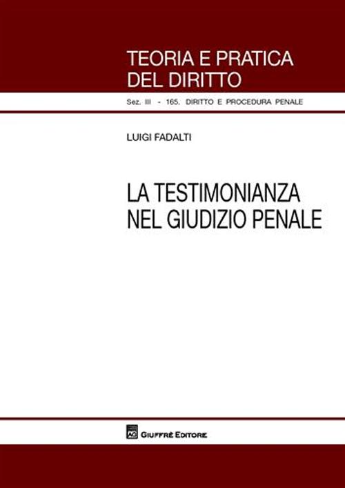 La testimonianza nel giudizio penale