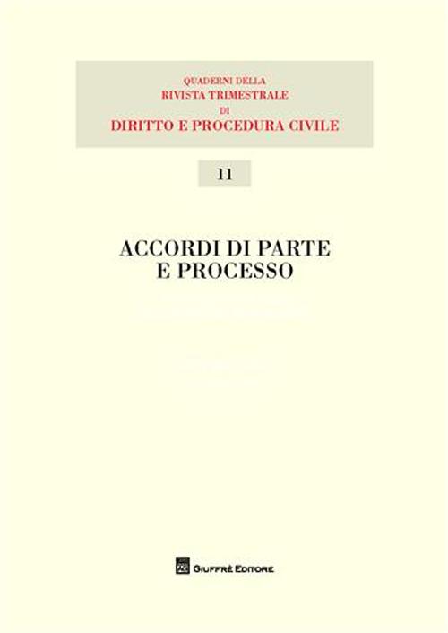 Accordi di parte e processo