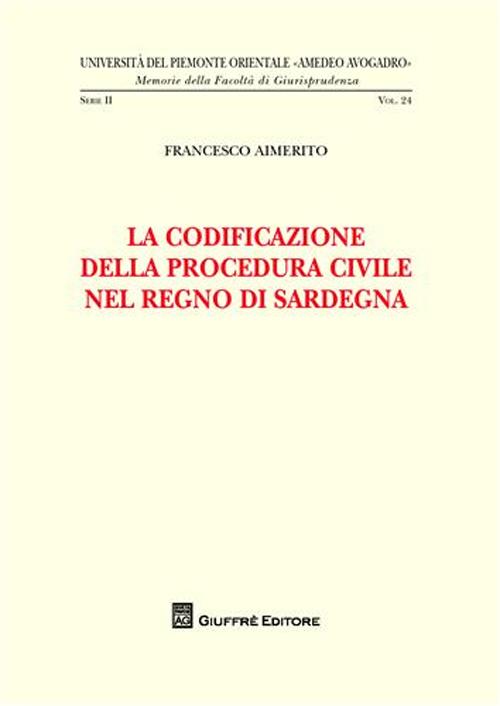 La codificazione della procedura civile nel Regno di Sardegna