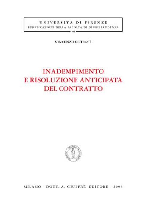 Inadempimento e risoluzione anticipata del contratto