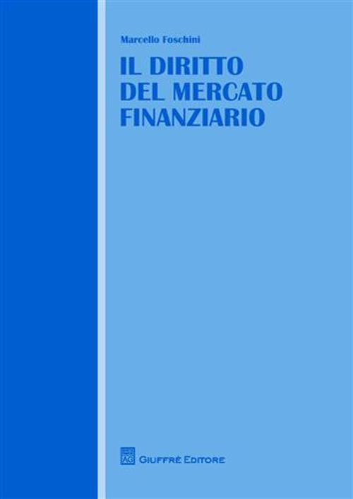 Il diritto del mercato finanziario