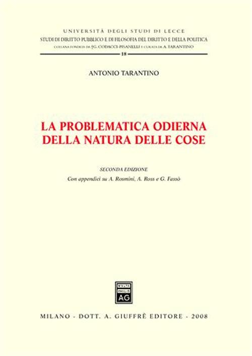 La problematica odierna della natura delle cose